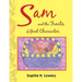 Sam and the Traits of Good Character