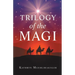 Trilogy of the Magi