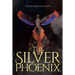 The Silver Phoenix
