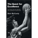 The Quest for Excellence: The Chase for Self-Mastery and Leadership Distinction