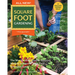 All New! Square Foot Gardening, 4th Edition: The World's Most Popular Growing Method to Harvest More Food from Less Space - Urban to Rural-Garden Anyw