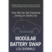 Modular Battery Swap: How We Can Get Everybody Driving an Electric Car