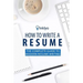 How to Write a Resume: The Complete Guide to Modern Resume Writing