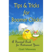 Tips & Tricks For Boomer Chicks: A Survival Book For Retirement Years