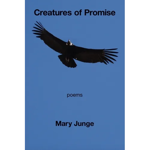 Creatures of Promise