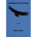 Creatures of Promise