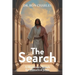 The Search: A Historian's Search for Historical Jesus