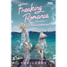 Freaking Romance Volume One: A Webtoon Unscrolled Graphic Novel