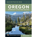 Backpacking Oregon: Overnight and Multiday Routes
