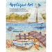 Applique Art: FreeHand Machine-Embroidered Pictures