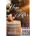 Hope Even After: A Story of Addiction, Healing, and Hope