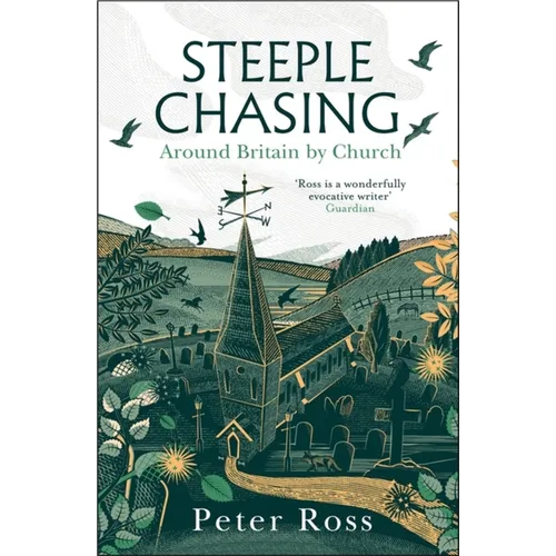 Steeple Chasing: Around Britain by Church