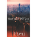 Mine, Body and Soul: Part Two