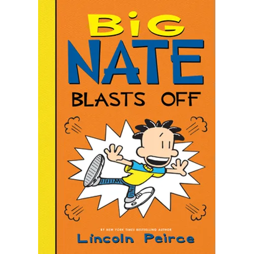 Big Nate Blasts Off