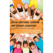 Social Emotional Learning and Servant Leadership: True Stories from the Classroom
