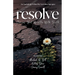 Resolve: Stories That Wrestle With Truth