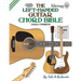 The Left-Handed Guitar Chord Bible: Standard Tuning 3,024 Chords