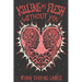 Killing My Flesh Without You