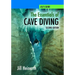 The Essentials of Cave Diving - Second Edition (Black and White)