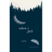 When I Fall: Poems