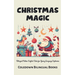 Christmas Magic: Bilingual Italian-English Tales for Young Language Explorers