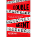 Double Agent: The First Hero of World War II and How the FBI Outwitted and Destroyed a Nazi Spy Ring