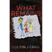 What Remains
