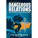 Dangerous Relations: The Threat of Homosexuality
