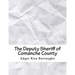 The Deputy Sheriff of Comanche County