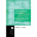 Transformed in Christ: Christology and the Christian Life in John Chrysostom