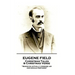 Eugene Field - Christmas Tales & Christmas Verse: "Books do actually consume air and exhale perfumes"