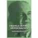 Travels In Two Democracies