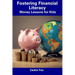 Fostering Financial Literacy: Money Lessons for Kids