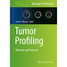 Tumor Profiling: Methods and Protocols