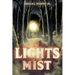 Lights in the Mist