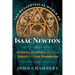 The Metaphysical World of Isaac Newton: Alchemy, Prophecy, and the Search for Lost Knowledge