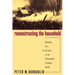 Reconstructing the Household: Families, Sex, and the Law in the Nineteenth-Century South