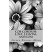 Cor Cordium: Love, Lessons, and Loss