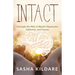 Intact: Untangle the Web of Bipolar Depression, Addiction, and Trauma