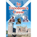 In Freedom's Cause: A Tale of Wallace and Bruce