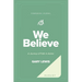 We Believe Companion Journal: A Journey of Faith in Action - August