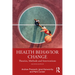Health Behavior Change: Theories, Methods and Interventions