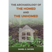 The Archaeology of the Homed and the Unhomed