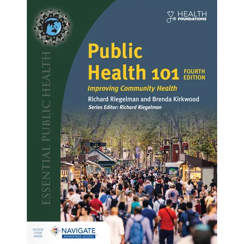 Public Health 101: Improving Community Health