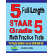 5 Full-Length STAAR Grade 5 Math Practice Tests: The Practice You Need to Ace the STAAR Math Test