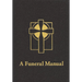 A Funeral Manual