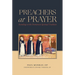 Preachers at Prayer: Soundings in the Dominican Spiritual Tradition