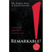 Remarkable!: Engaging Culture. Superior Service. Outrageous Results.