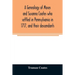 A genealogy of Moses and Susanna Coates who settled in Pennsylvania in 1717, and their descendants; with brief introductory notes of families of same