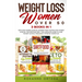 Weight Loss for Women Over 50: 3 Books in 1: Keto for Women Over 50, Intermittent Fasting for Women Over 50, The Sirtfood Diet. The Complete Guide to